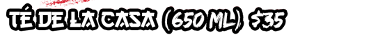te de la casa